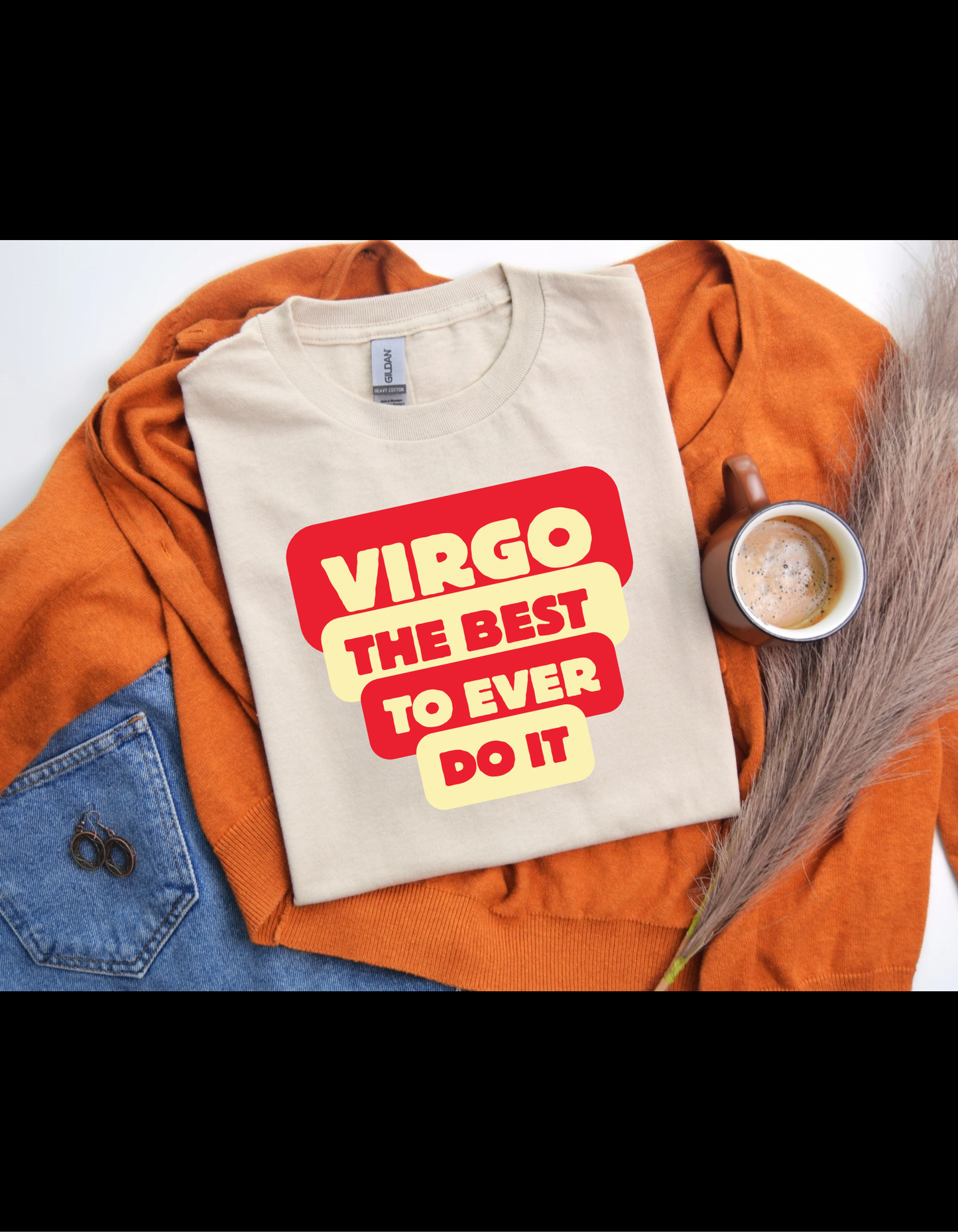 Virgo: The Best Tshirt