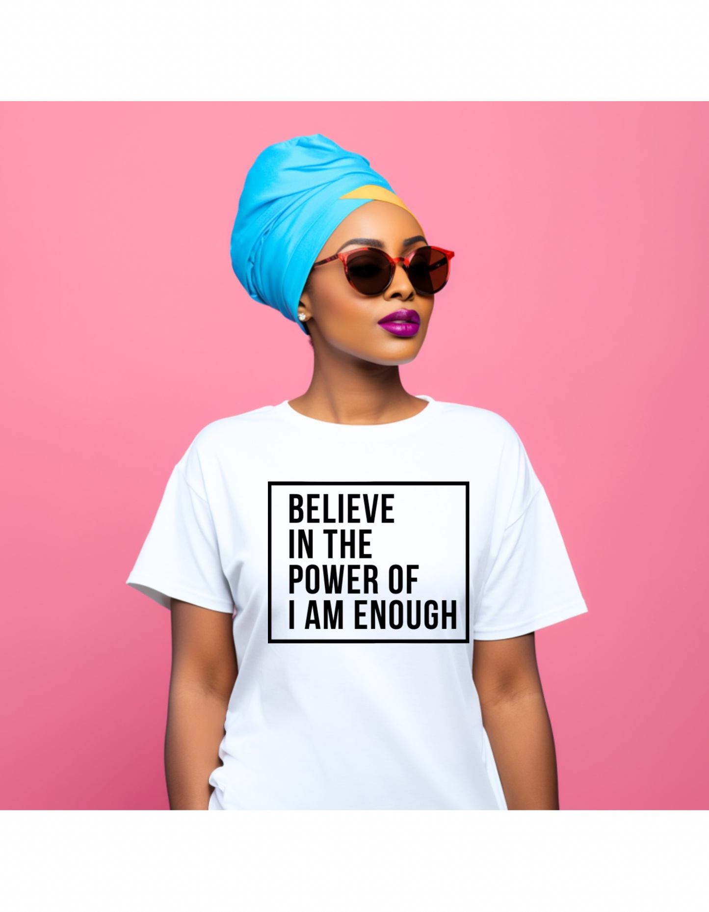I Am Enough Empowerment T-Shirt