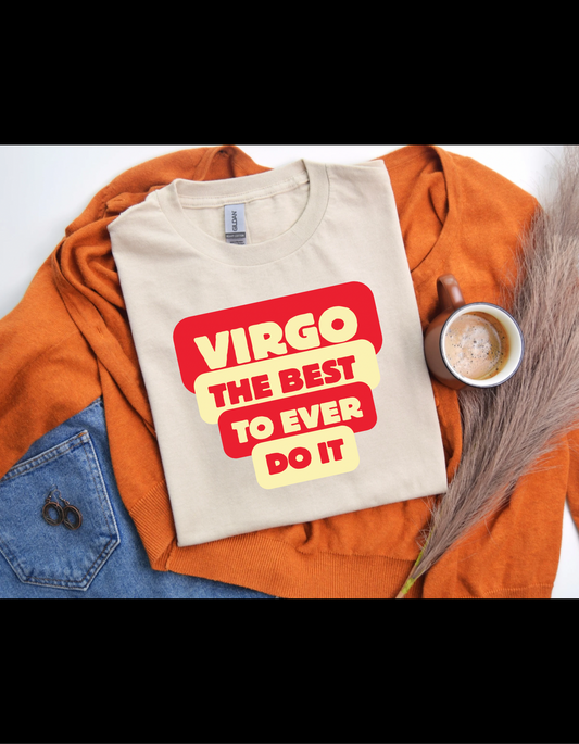 Virgo: The Best Tshirt