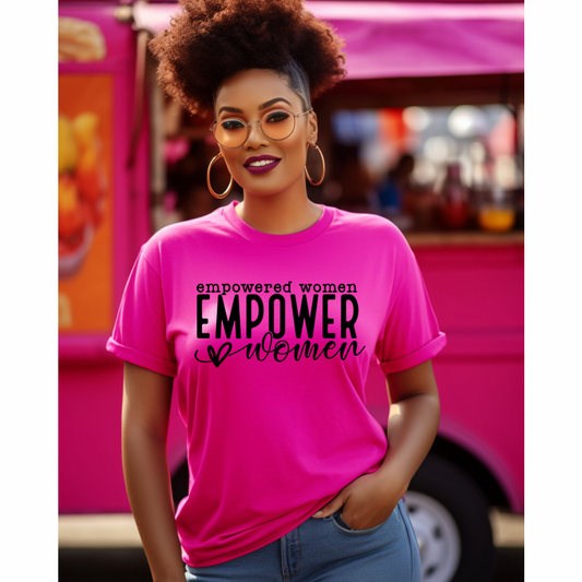 Empowered Women Motivational Tshirt