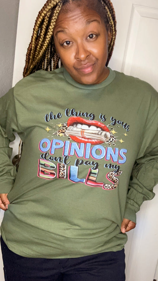 “Opinions”  TShirt